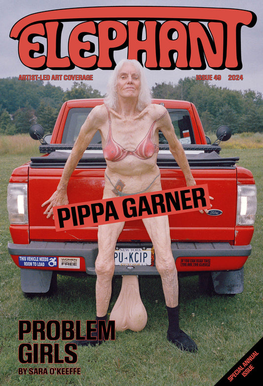 Elephant Issue 49 — Pippa Garner cover